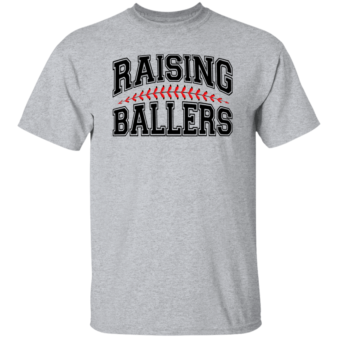 Raising Ballers T-Shirt