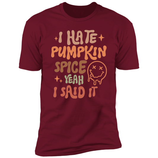 Hate Pumpkin Spice Tshirt