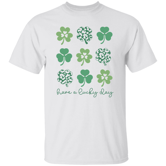 Have a Lucky Day T-Shirt
